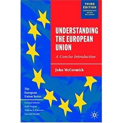 Understanding the European Union: A Concise Introduction (European Union)