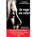 La Rage au coeur