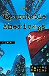 The Inscrutable Americans