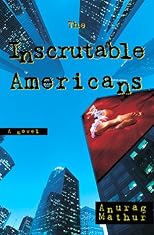 The Inscrutable Americans