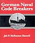 German Naval Codebreakers