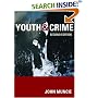 Youth and Crime: A Critical Introduction