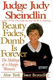 Beauty Fades, Dumb is Forever (4918, Unabridged, Library Edition)