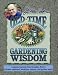 Jerry Baker's Old-Time Gardening Wisdom: Lessons Learned from Grandma Putt's Kitchen Cupboard, Medicine Cabinet, and Garden Shed! (Jerry Baker's Good Gardening series)