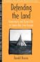 Defending the Land: Sovereignty and Forest Life in James Bay Cree Society (Part of the Cultural Survival Studies in Ethnicity and Change Series)
