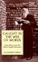 Caught in the Web of Words: James A. H. Murray and the Oxford English Dictionary