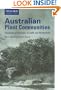 Australian Plant Communities: Dynamics of Structure, Growth and Biodiversity