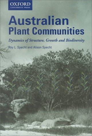 Australian Plant Communities: Dynamics of Structure, Growth and Biodiversity under Physiology in The Books Store