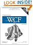 Programming WCF Services: Mastering WCF and the Azure AppFabric Service Bus