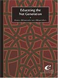 Educating the Net Generation