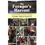 The Forager's Harvest: A Guide to Identifying, Har&hellip by Samuel Thayer