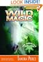 Wild Magic (The Immortals) (The Immortals)