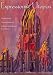 Expressionist Utopias: Paradise, Metropolis, Architectural Fantasy (Weimar and Now: German Cultural Criticism)