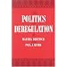 The Politics of Deregulation