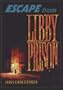 Escape from Libby Prison