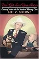Don't Get above Your Raisin': Country Music and the Southern Working Class (Music in American Life)