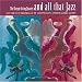 Classical Music : And All That Jazz