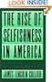 The Rise of Selfishness in America