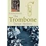 The Trombone (Yale Musical Instrument)