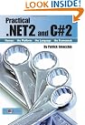 Practical .Net2 and...