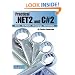Practical .Net2 and C#2: Harness the Platform, the Language, the Framework