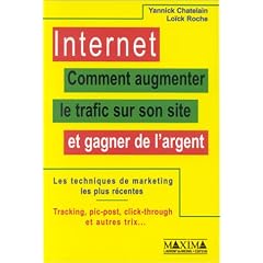 Internet. Comment augmenter le trafic sur son site et gagner de l'argent