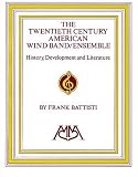 20th Century American Wind Band Ensemble
