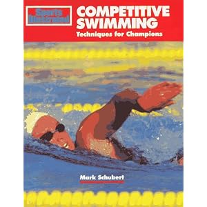 Competitive Swimming: Techniques for Champions (Sport's Illustrated Winner's Circle Books)