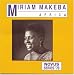 Miriam Makeba aka. Mama Africa