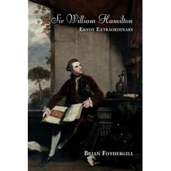 Sir William Hamilton: Envoy Extraordinary