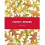 Poetry On Record: 98 Poets Read Their Work (1888-2006)