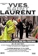 Yves Saint Laurent - His Life and Times/5 Avenue Marceau 75116 Paris