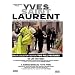 Yves Saint Laurent - His Life and Times/5 Avenue Marceau 75116 Paris