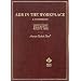Adr in the Workplace (American Casebook Series and Other Coursebooks)