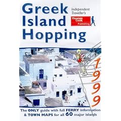 Greek Island Hopping 1999 (Independent Traveller's Guides)