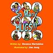 So Many Hugs