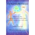 Extraterrestrials - They are here. Now.: And they have been for quite a while! It is time to talk about them. And to... by Stephen H Mather-Lees