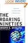The Roaring Nineties: A New History of the World's Most Prosperous Decade