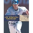 The History of the Los Angeles Dodgers (Baseball (Mankato, Minn.).) by Wayne Stewart