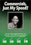 Commercials, Just My Speed!!
