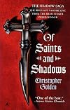 Of Saints and Shadows (The Shadow Saga, Book 1)