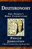 Deuteronomy: A Bible Commentary for Every Day (The People's Bible Commentaries)