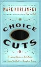Choice Cuts