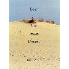 Lost in the Texas Desert