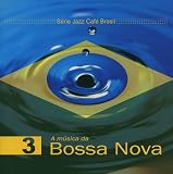 Jazz Cafe Brasil:a Musica Da B
