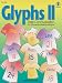 GLYPHS II DATA COMMUNICATION FOR GR 4-6 ELEMENTARY MATHEMATICIANS