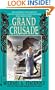 The Grand Crusade