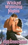 Wicked Wyoming Nights