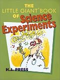 The Little Giant Book of Science Experiments (Little Giant Books) (Little Giant Books)