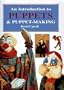 Introduction to Puppets and Puppet-Making
